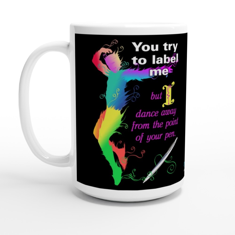 I Dance Away 15oz Ceramic Mug